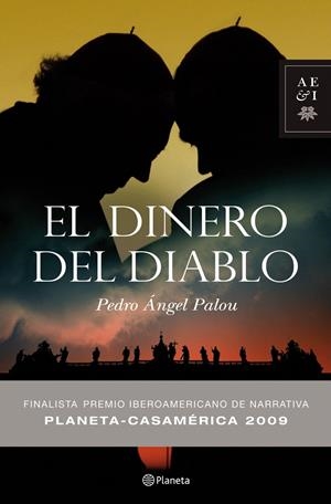 EL DINERO DEL DIABLO | 9788408086802 | PEDRO ÁNGEL PALOU