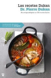 LAS RECETAS DE DUKAN | 9788492981380 | DUKAN, DR. PIERRE