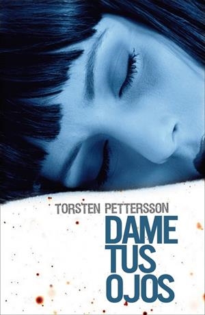DAME TUS OJOS | 9788425345746 | PETTERSSON,TORSTEN