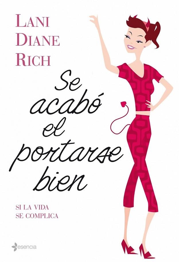 SE ACABÓ EL PORTARSE BIEN | 9788408086352 | LANI DIANE RICH