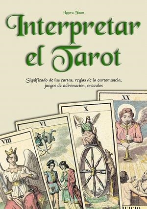 INTERPRETAR EL TAROT | 9788431524029 | TUAN, LAURA