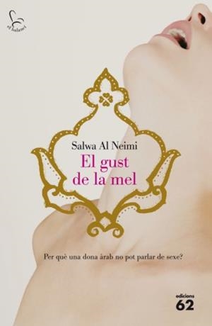 EL GUST DE LA MEL | 9788429763102 | SALWA AL NEIMI