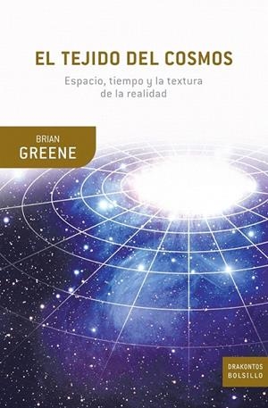 EL TEJIDO DEL COSMOS | 9788498920857 | BRIAN GREENE