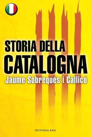 STORIA DELLA CATALOGNA | 9788492437443 | SOBREQUÉS I CALLICÓ, JAUME