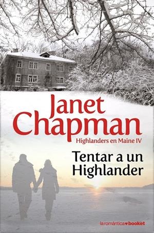 TENTAR A UN HIGHLANDER | 9788408091844 | JANET CHAPMAN