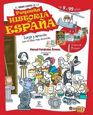 EL GRAN JUEGO DE LA PEQUEÑA HISTORIA DE ESPAÑA | 9788467035650 | MANUEL FERNÁNDEZ ÁLVAREZ