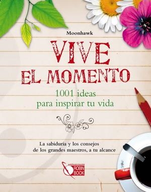 VIVE EL MOMENTO | 9788499171043 | ANÓNIMO