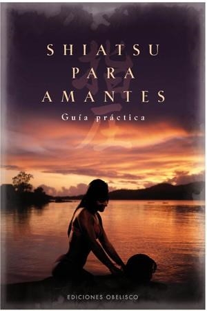 SHIATSU PARA AMANTES | 9788497775533 | STRAUSS, NATHAN B.