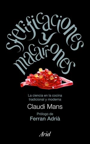 SFERIFICACIONES Y MACARRONES | 9788434469167 | CLAUDI MANS