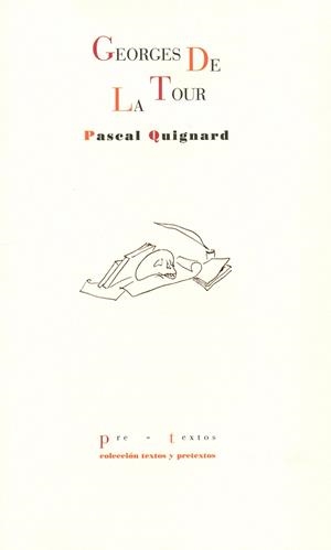 GEORGES DE LA TOUR | 9788492913688 | QUIGNARD, PASCAL
