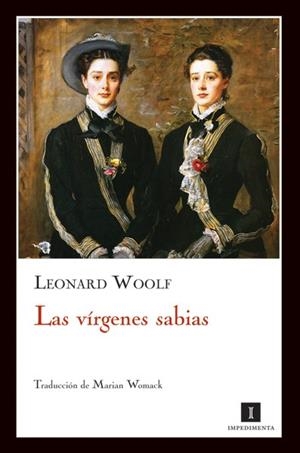 VÍRGENES SABIAS,  LAS | 9788493711023 | WOOLF, LEONARD
