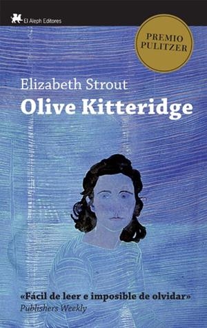 OLIVE KITTERIDGE | 9788476699317 | ELISABETH STROUT