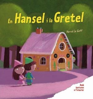 EN HANSEL I LA GRETEL | 9788492790906 | DIVERSOS AUTORS