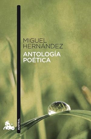 ANTOLOGÍA POÉTICA | 9788467033304 | MIGUEL HERNÁNDEZ