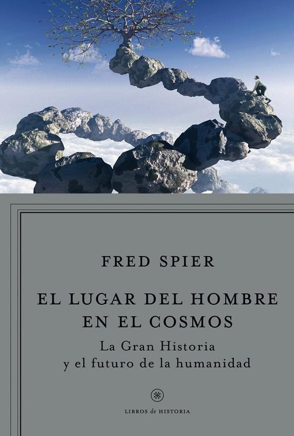 EL LUGAR DEL HOMBRE EN EL COSMOS | 9788498921960 | FRED SPIER