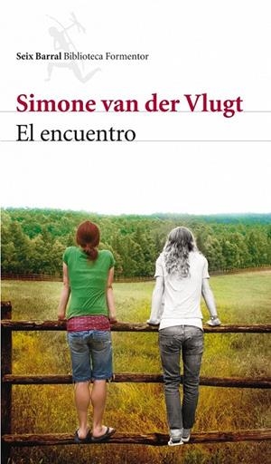 EL ENCUENTRO | 9788432228490 | SIMONE VAN DER VLUGT