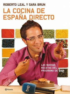 LA COCINA DE ESPAÑA DIRECTO | 9788408091677 | ROBERTO LEAL/SARA BRUN