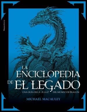 LA ENCICLOPEDIA DE EL LEGADO | 9788499182247 | MACAULEY, MICHAEL