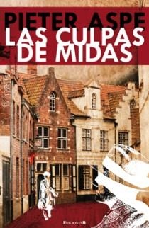 LAS CULPAS DE MIDAS | 9788466645126 | ASPE, PIETER