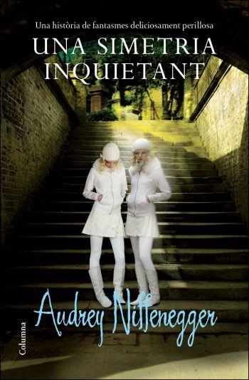 UNA SIMETRIA INQUIETANT | 9788466412957 | AUDREY NIFFENEGGER