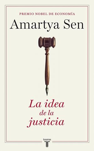LA IDEA DE LA JUSTICIA | 9788430606863 | SEN, AMARTYA
