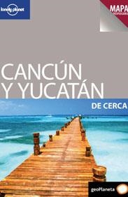 CANCÚN Y YUCATÁN DE CERCA 1 | 9788408097778 | GREG BENCHWICK