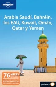 ARABIA SAUDÍ, BAHRÉIN, LOS EAU, KUWAIT, OMÁN, QATAR Y YEMEN | 9788408097730 | AA. VV.