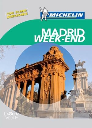LA GUÍA VERDE WEEK-END MADRID | 9782067157354 | VARIOS AUTORES