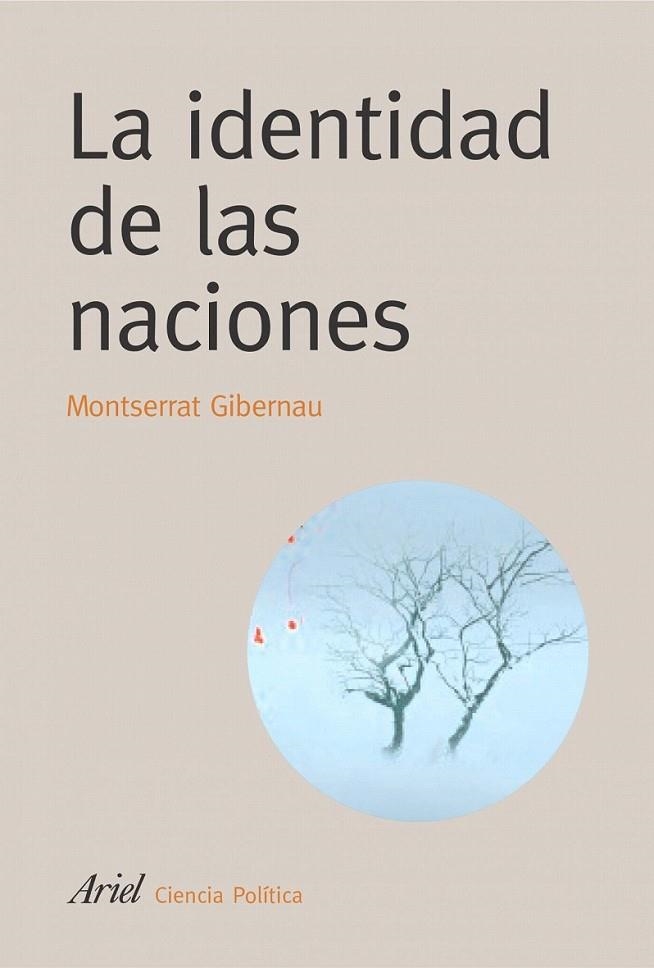 LA IDENTIDAD DE LAS NACIONES | 9788434418349 | MONTSERRAT GUIBERNAU