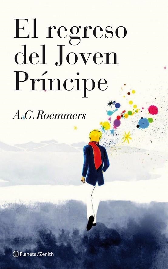 EL REGRESO DEL JOVEN PRÍNCIPE | 9788408102380 | A. G. ROEMMERS