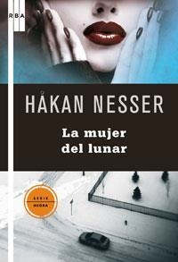 LA MUJER DEL LUNAR | 9788498675559 | NESSER , HAKAN