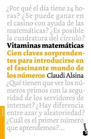 VITAMINAS MATEMÁTICAS | 9788408102694 | CLAUDI ALSINA