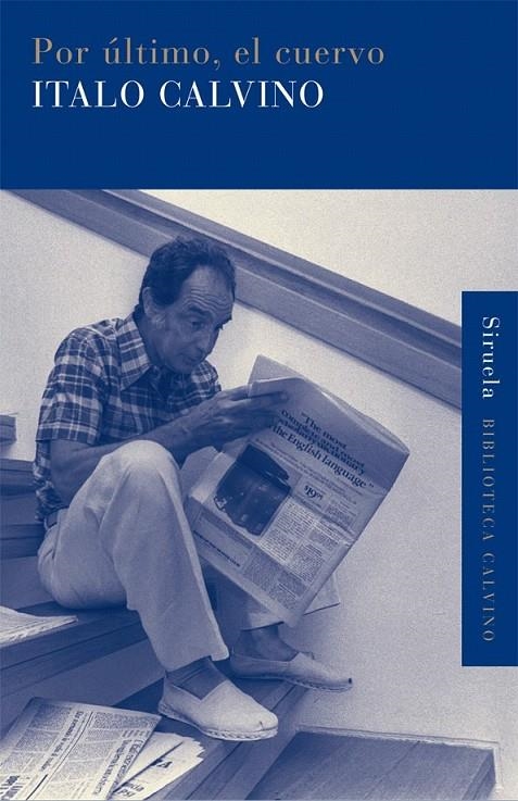 POR ÚLTIMO, EL CUERVO | 9788498414356 | CALVINO, ITALO