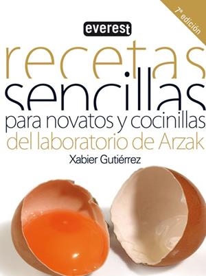 RECETAS SENCILLAS PARA NOVATOS Y COCINILLAS | 9788424166458 | XABIER GUTIÉRREZ