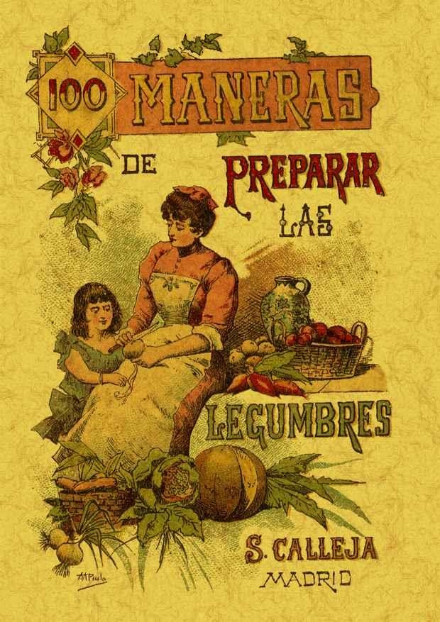 100 MANERAS PARA PREPARAR LAS LEGUMBRES. FÓRMULAS ESCOGIDAS | 9788497613361 | MADEMOISELLE ROSE