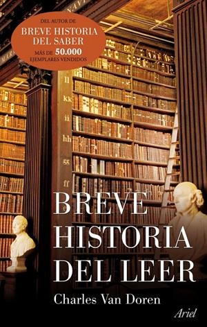 BREVE HISTORIA DEL LEER | 9788434488342 | CHARLES VAN DOREN
