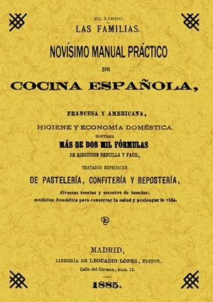 NOVÍSIMO MANUAL DE COCINA ESPAÑOLA, FRANCESA Y AMERICANA | 9788497610940 | VARIOS AUTORES