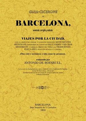 GUÍA-CICERONE DE BARCELONA | 9788497615150 | BOFARULL, ANTONI DE