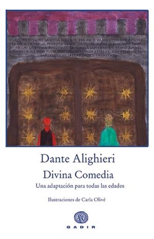 DIVINA COMEDIA. UNA ADAPTACIÓN PARA TODAS LAS EDADES | 9788493603366 | ALIGHIERI, DANTE