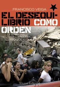 EL DESEQUILIBRIO COMO ORDEN | 9788420682648 | VEIGA, FRANCISCO