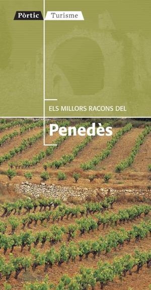 ELS MILLORS RACONS DEL PENEDÈS | 9788498091427 | DIVERSOS AUTORS