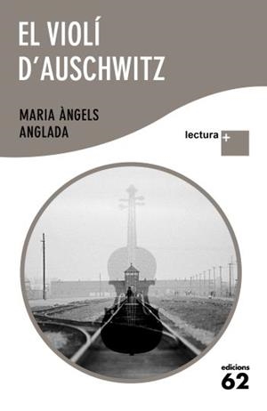 EL VIOLÍ D' AUSCHWITZ | 9788429766509 | MARIA ÀNGELS ANGLADA