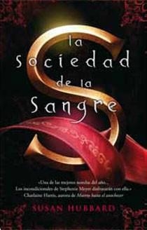 LA SOCIEDAD DE LA SANGRE | 9788498723717 | HUBBARD, SUSAN