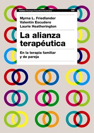 LA ALIANZA TERAPÉUTICA | 9788449322563 | MYRNA L. FRIEDLANDER