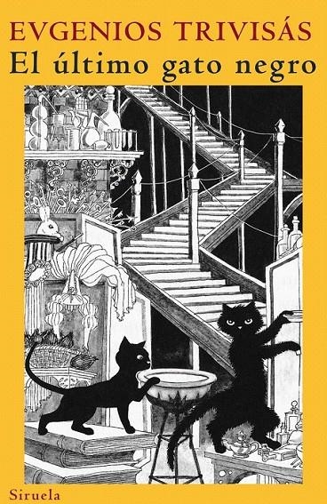 EL ÚLTIMO GATO NEGRO | 9788498412918 | TRIVISÁS, EUGENIOS