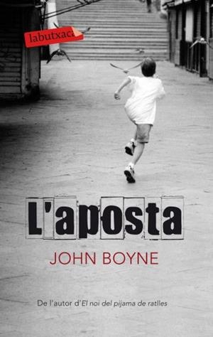 L'APOSTA | 9788499301303 | JOHN BOYNE