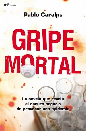 GRIPE MORTAL | 9788427035713 | PABLO CARALPS