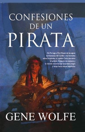 CONFESIONES DE UN PIRATA | 9788498004762 | WOLFE, GENE