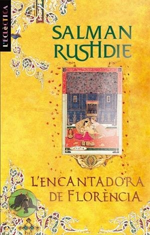 L?ENCANTADORA DE FLORÈNCIA | 9788498244106 | SALMAN RUSHDIE