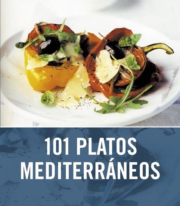 101 PLATOS MEDITERRÁNEOS | 9788425342745 | NILSEN,ANGELA